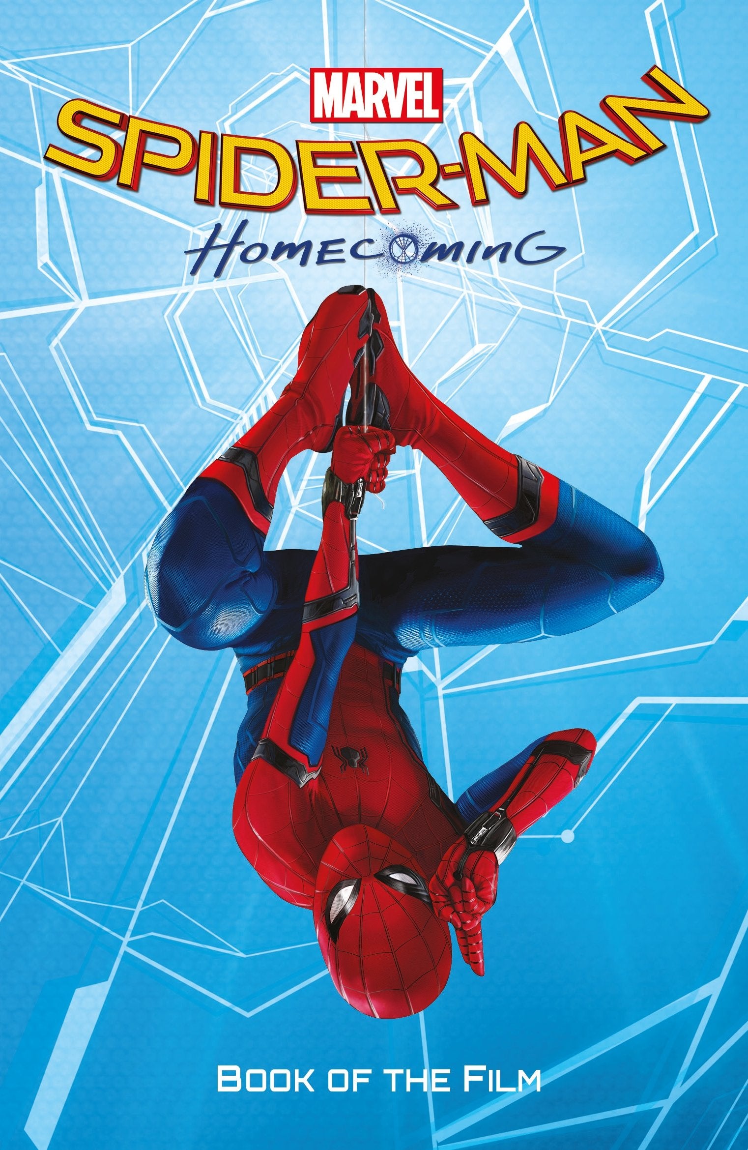 Spider-Man: Homecoming Book of the Film book