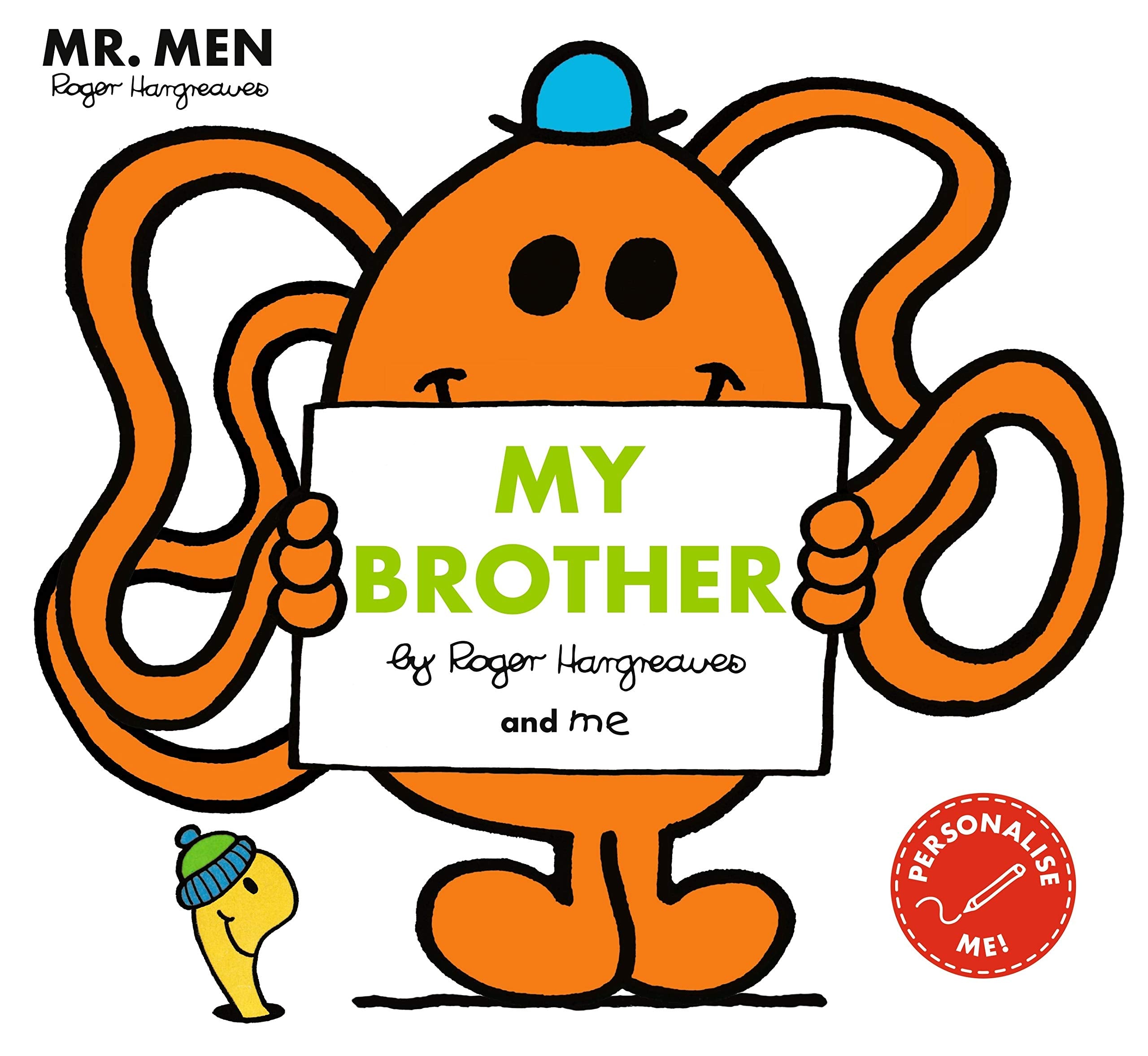 Mr Men: My Brother: and me (Mr. Men and Little Miss Picture Books) Novels & Short Stories