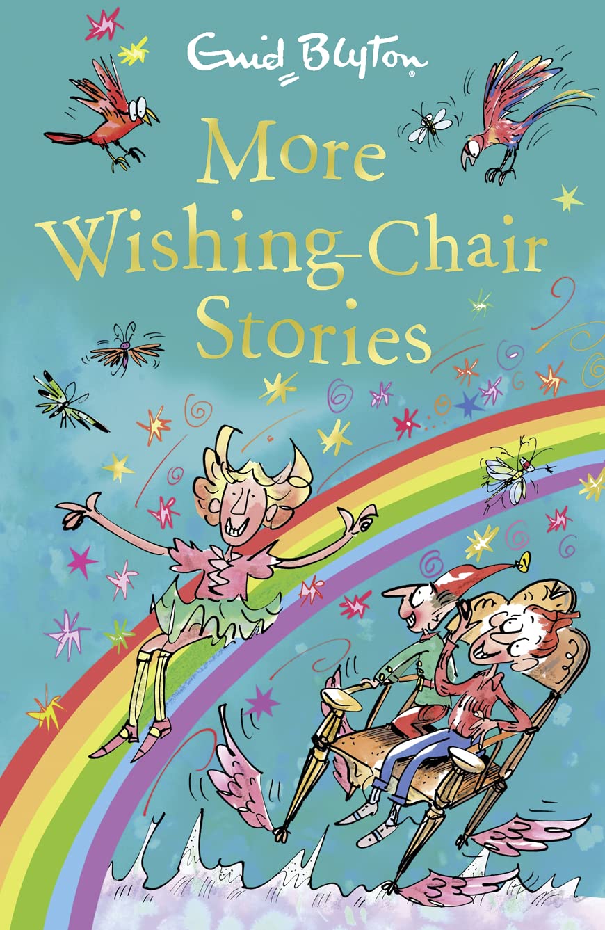 More Wishing-Chair Stories (The Wishing-Chair Series) Novels & Short Stories