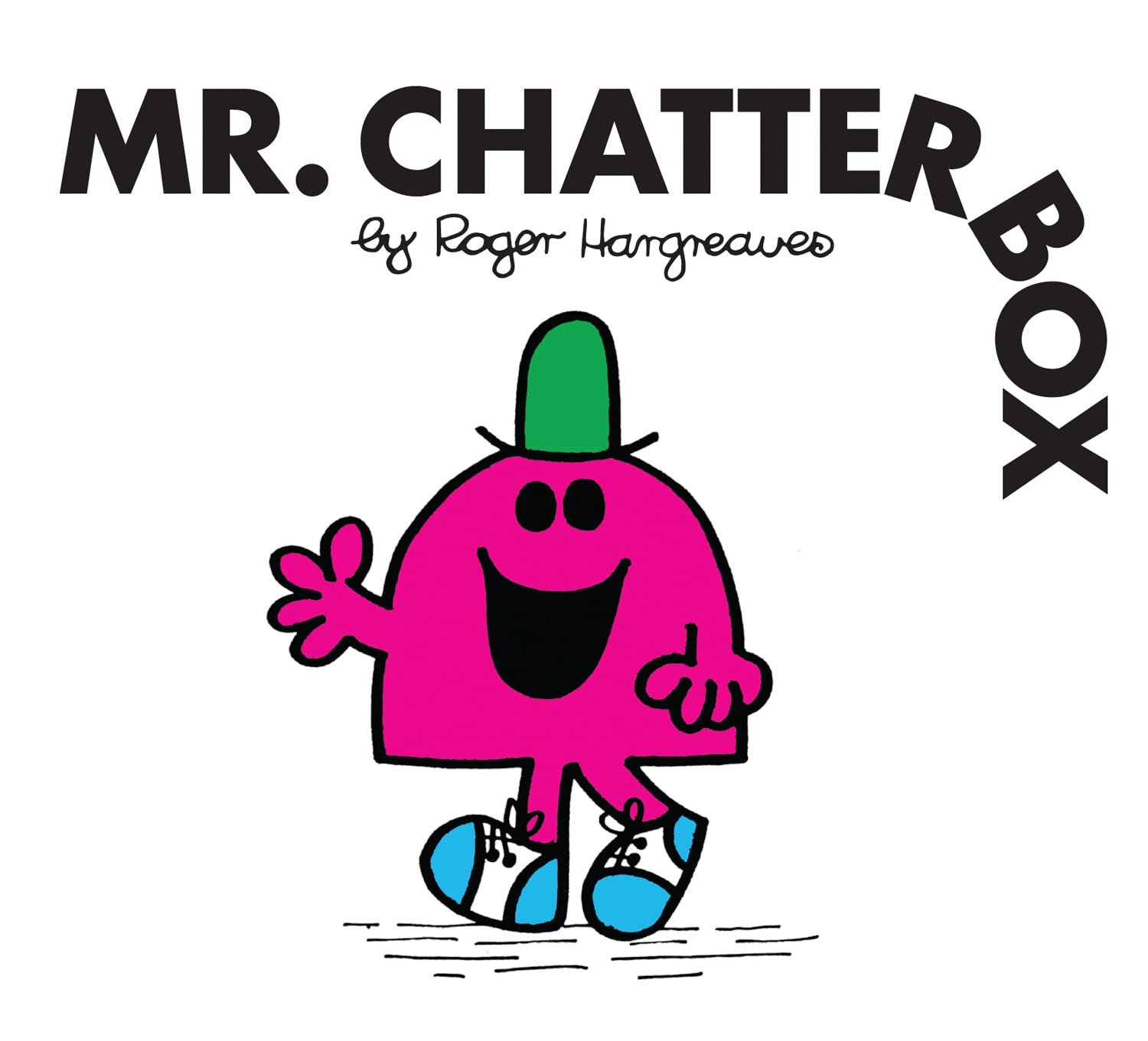 Mr. Chatterbox: The Brilliantly Funny Classic Children’s illustrated Series (Mr. Men Classic Library) Non-fiction