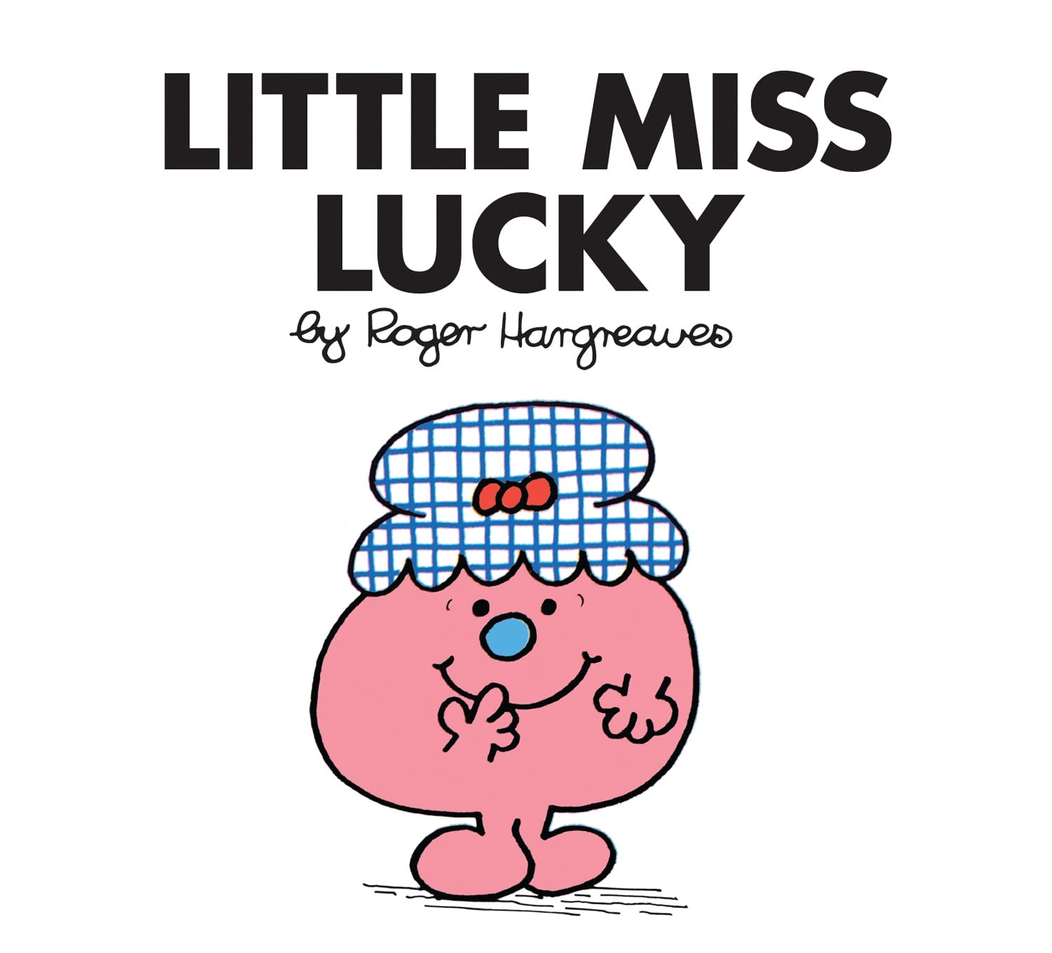 Little Miss Lucky: The Brilliantly Funny Classic Children’s illustrated Series (Little Miss Classic Library) Non-fiction