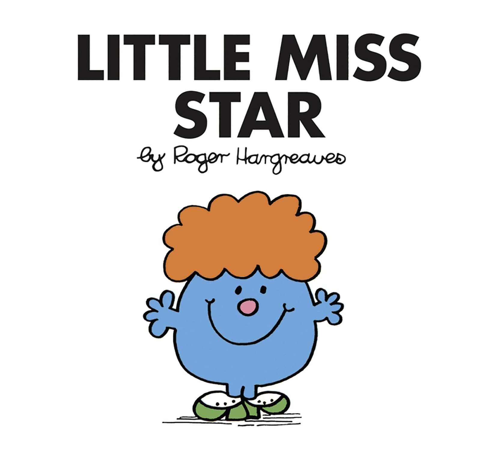 Little Miss Star: The Brilliantly Funny Classic Children’s illustrated Series (Little Miss Classic Library) Non-fiction