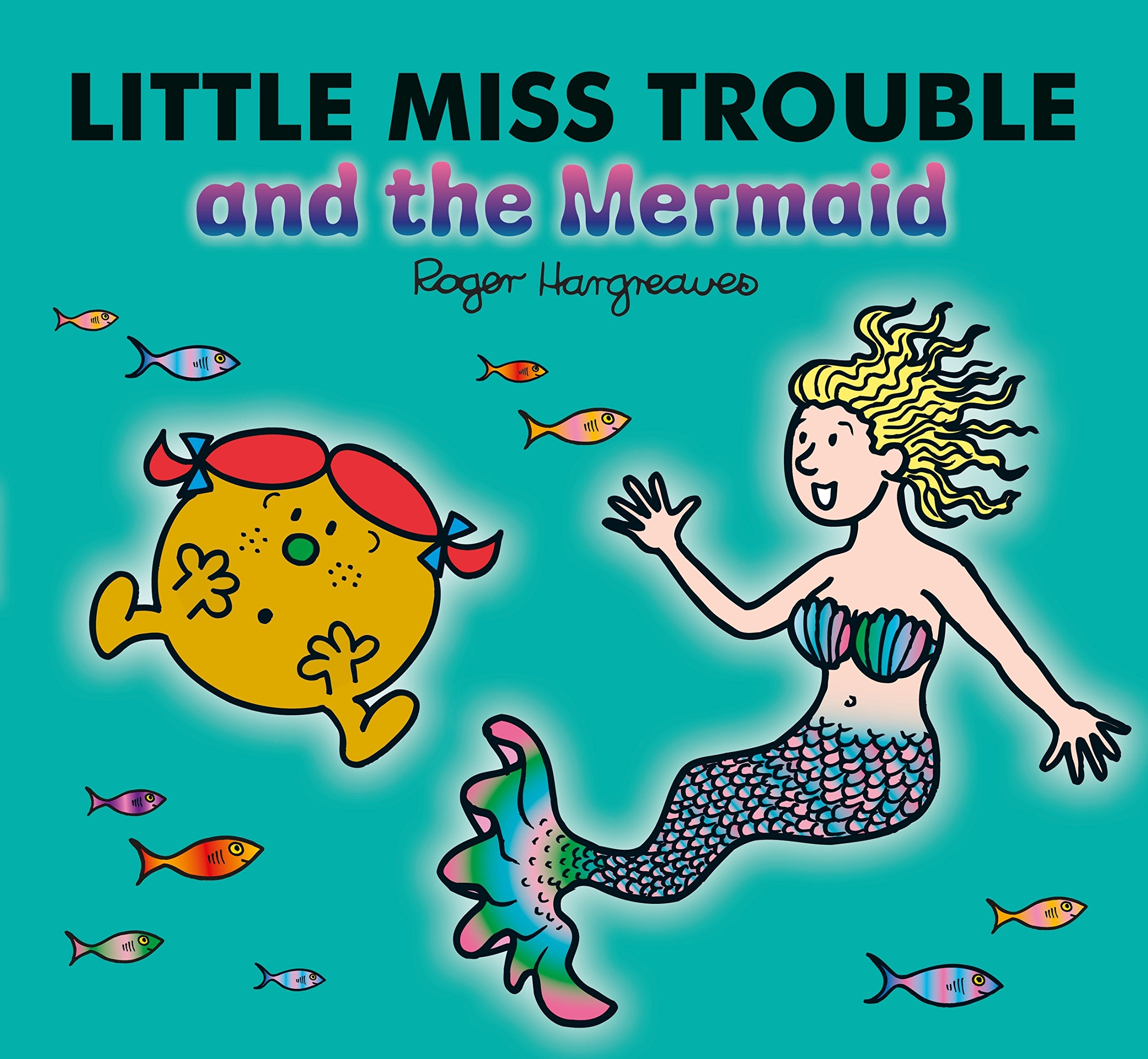 Little Miss Trouble and the Mermaid Fairy Tales & Legends