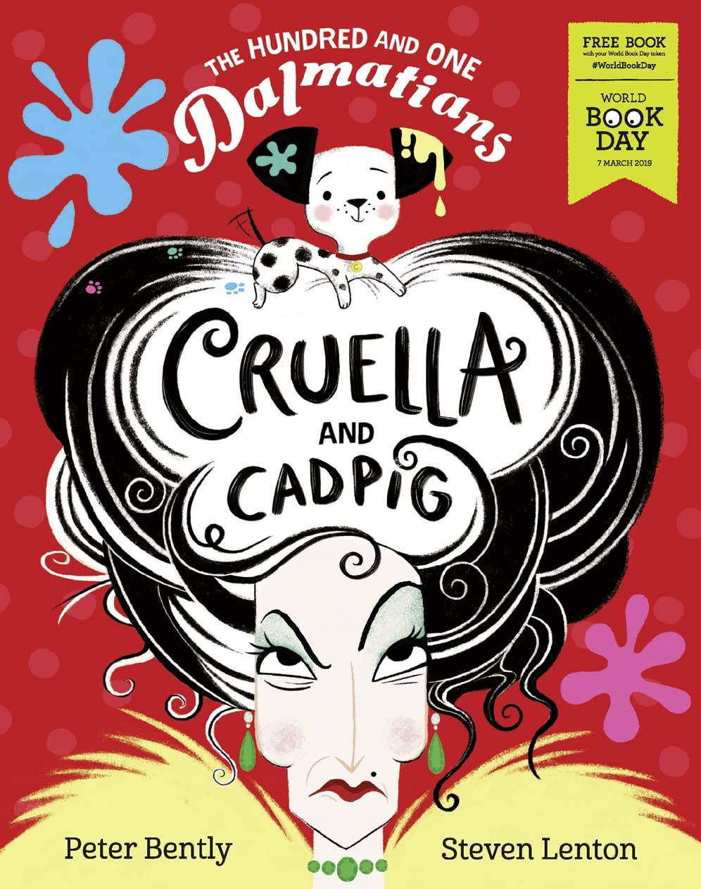 The Hundred and One Dalmatians: Cruella and Cadpig World Book Day 2019 Novels & Short Stories