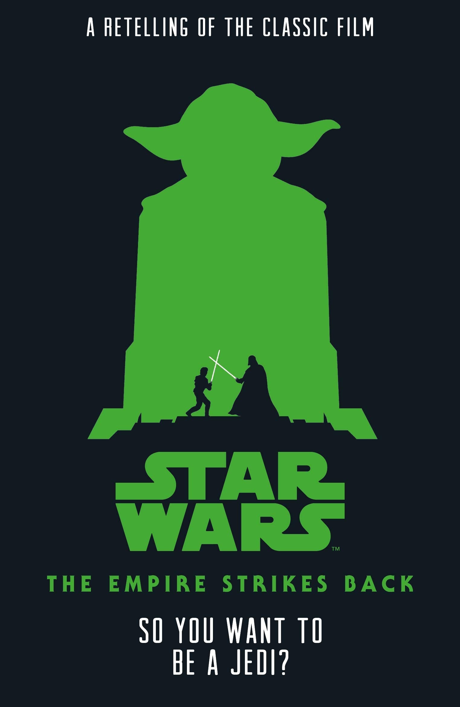 Star Wars: So You Want to Be a Jedi? book