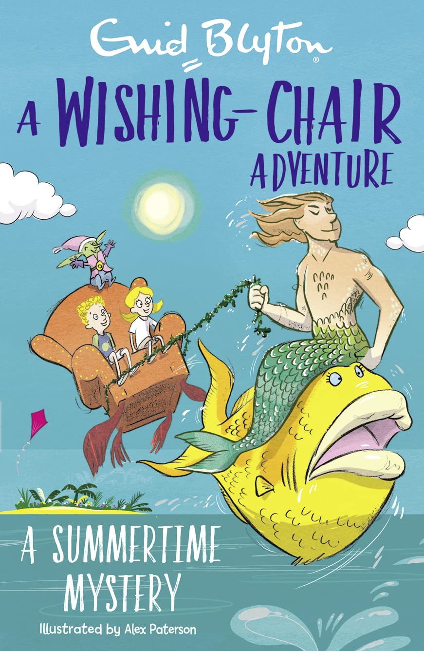 A Wishing-Chair Adventure: A Summertime Mystery Non-fiction
