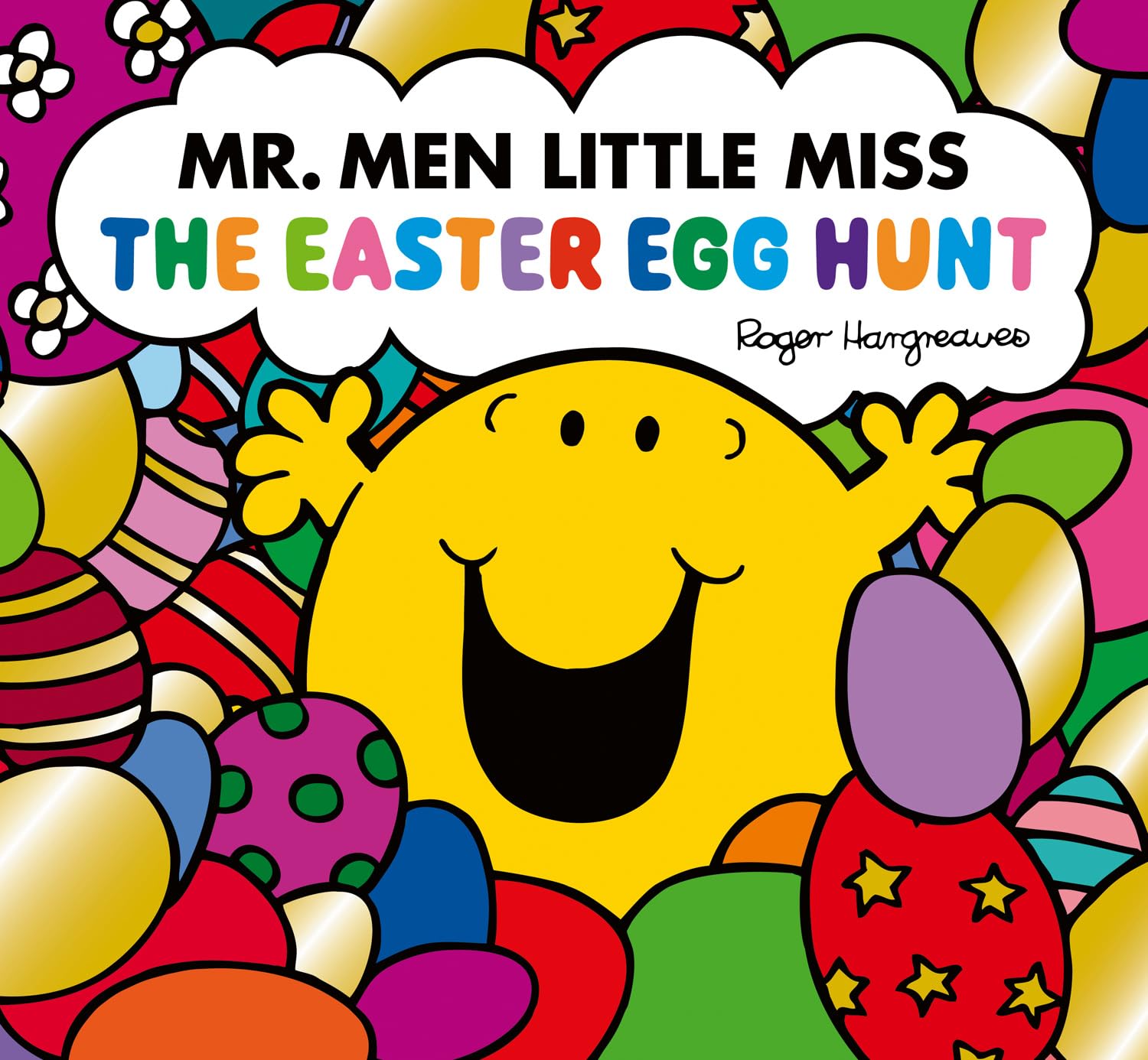 Mr. Men Little Miss: The Easter Egg Hunt book