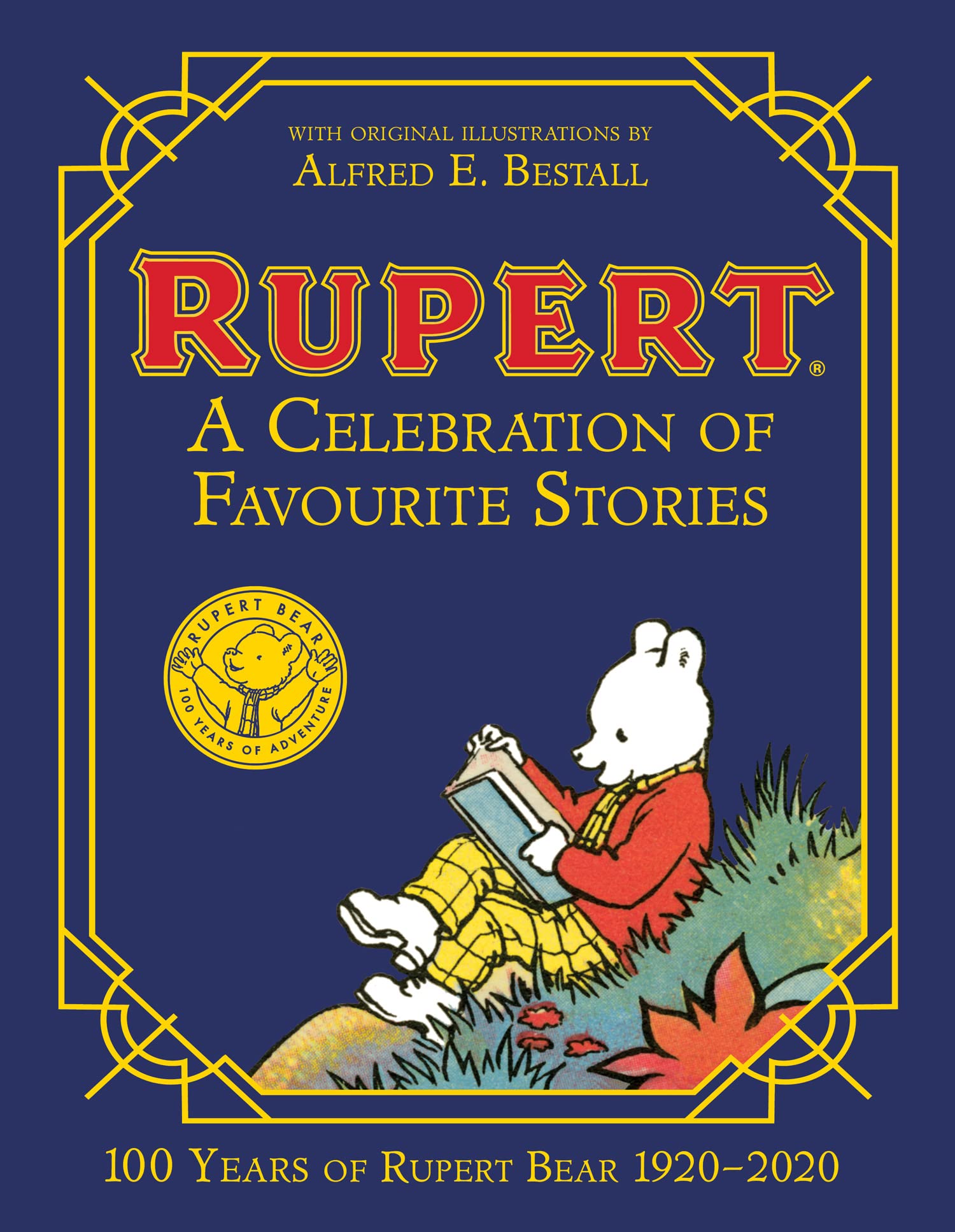 Rupert Bear: A Celebration of Favourite Stories book