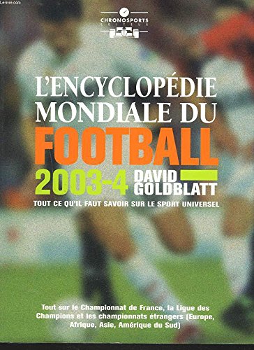 Football Yearbook 2003-4: The Complete Guide to the World Game Reference Books