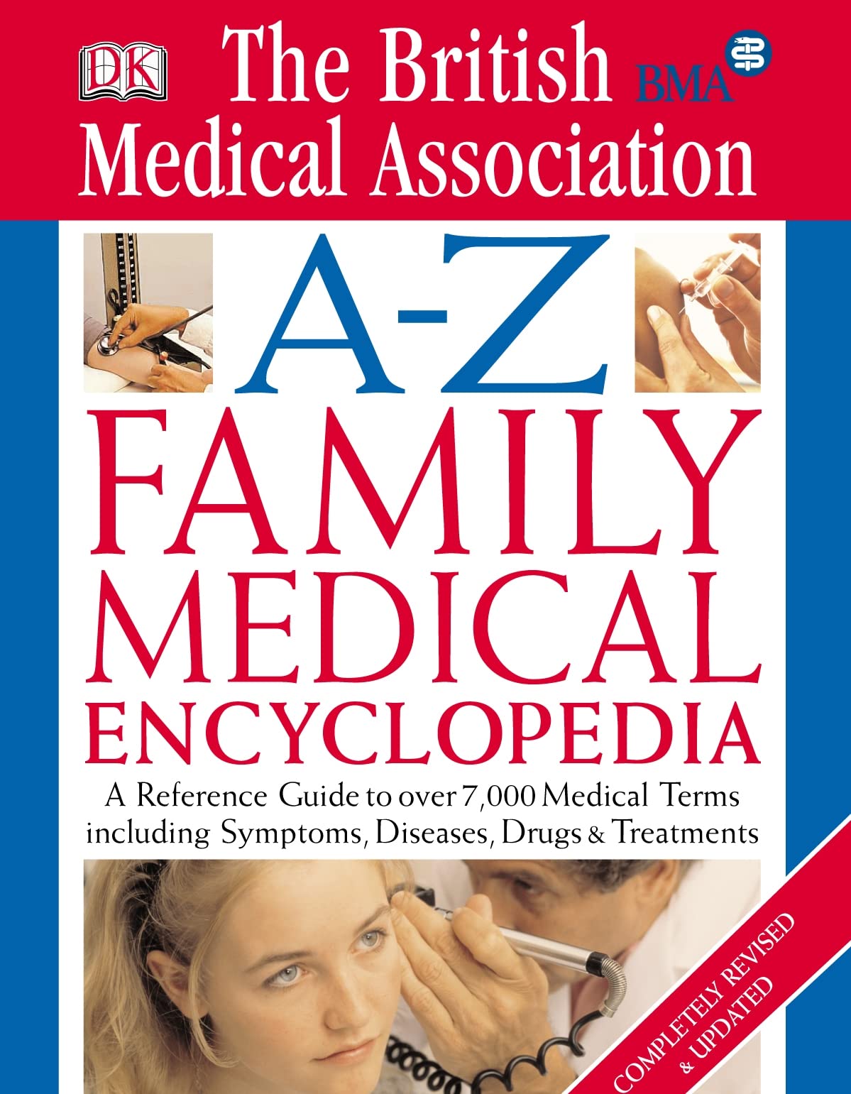 BMA A-Z Family Medical Encyclopedia Health, Nutrition & Fitness