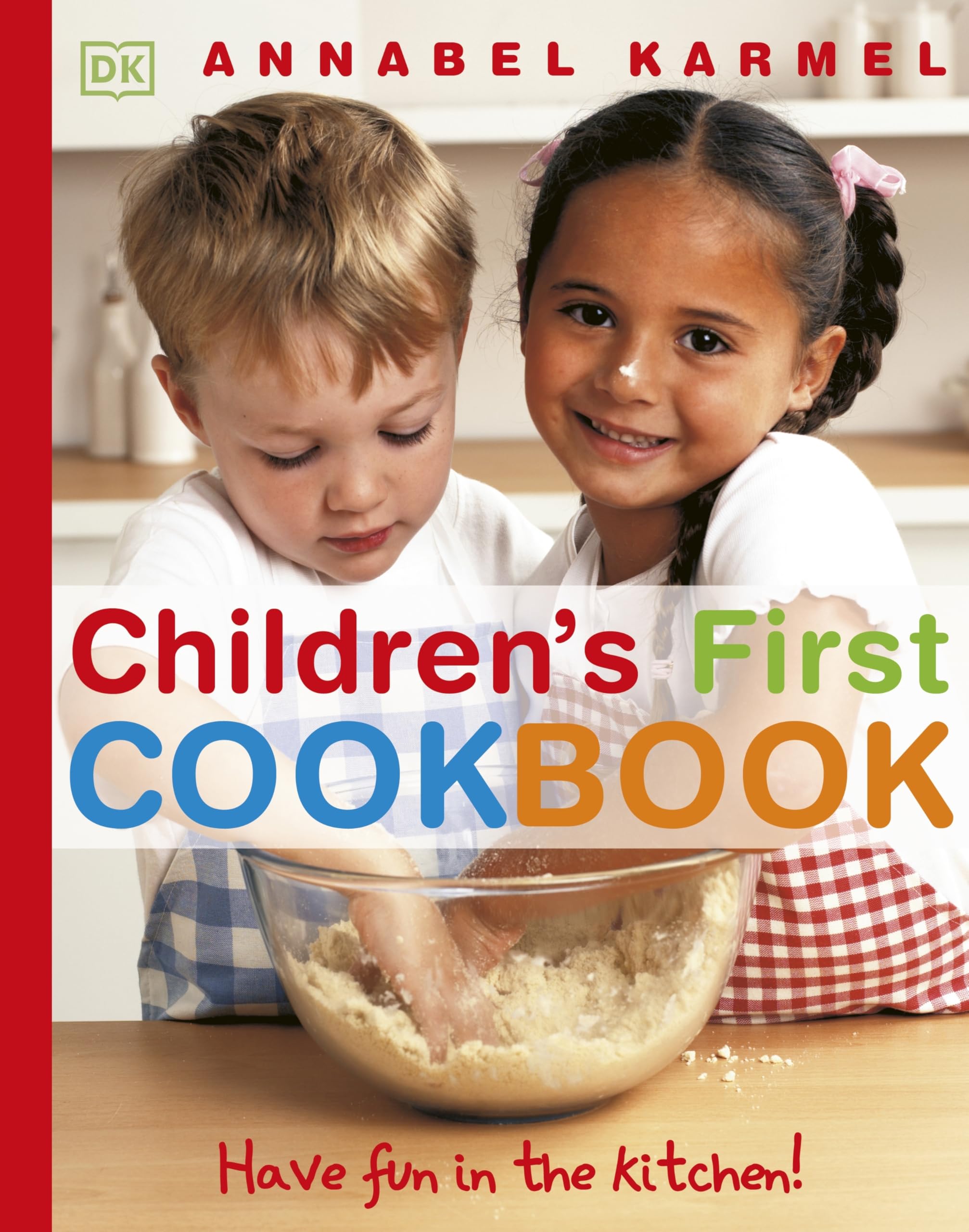 Children's First Cookbook: Have Fun in the Kitchen! Non-fiction