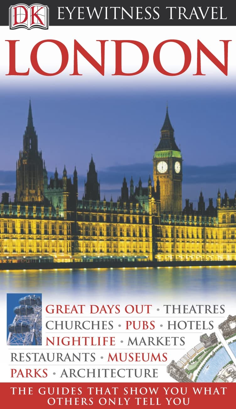 DK Eyewitness London: Eyewitness Travel Guide 2006 Leisure, Home & Garden
