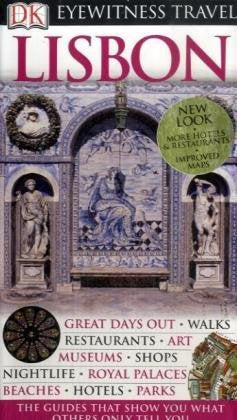 DK Eyewitness Travel Guide: Lisbon: Eyewitness Travel Guide 2006 Leisure, Home & Garden