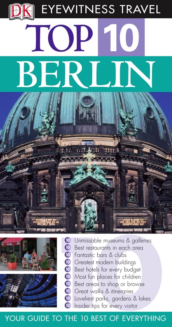 DK Eyewitness Top 10 Travel Guide: Berlin: Eyewitness Travel Guide 2006 (DK Eyewitness Travel Guide) Leisure, Home & Garden
