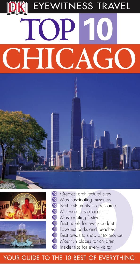 DK Eyewitness Top 10 Travel Guide: Chicago: Eyewitness Travel Guide 2006 (DK Eyewitness Travel Guide) Leisure, Home & Garden