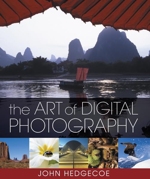 The Art of Digital Photography book