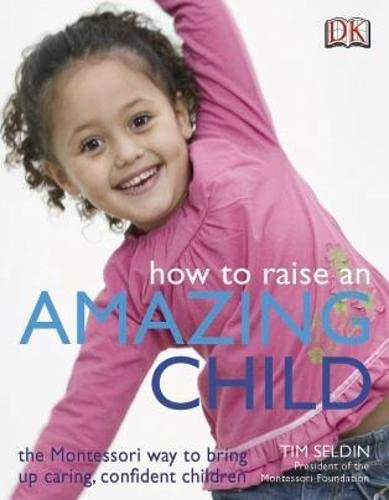 How to raise an Amazing Child book