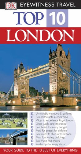 Eyewitness Top 10 Travel Guide: London: Eyewitness Travel Guide 2007 (Pocket Travel Guide) Leisure, Home & Garden