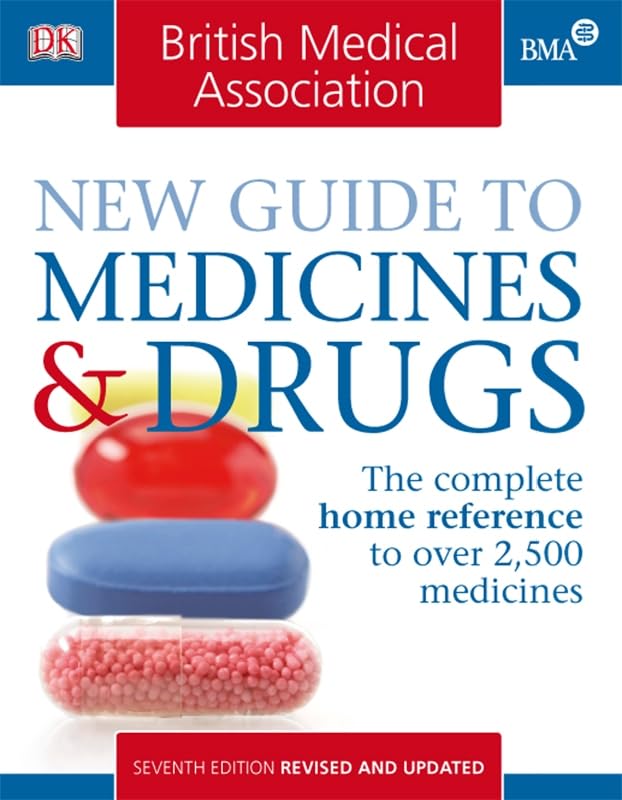 BMA New Guide to Medicines and Drugs book