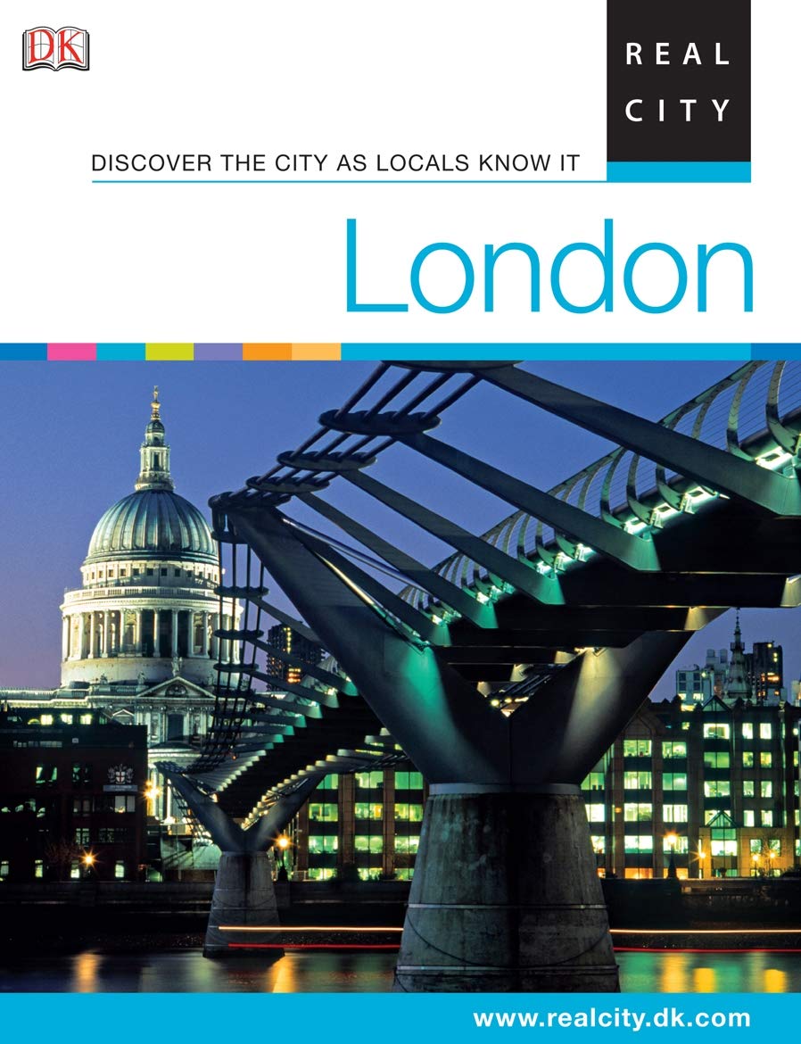 London: Discover the city as locals know it (DK RealCity Guides) Leisure, Home & Garden