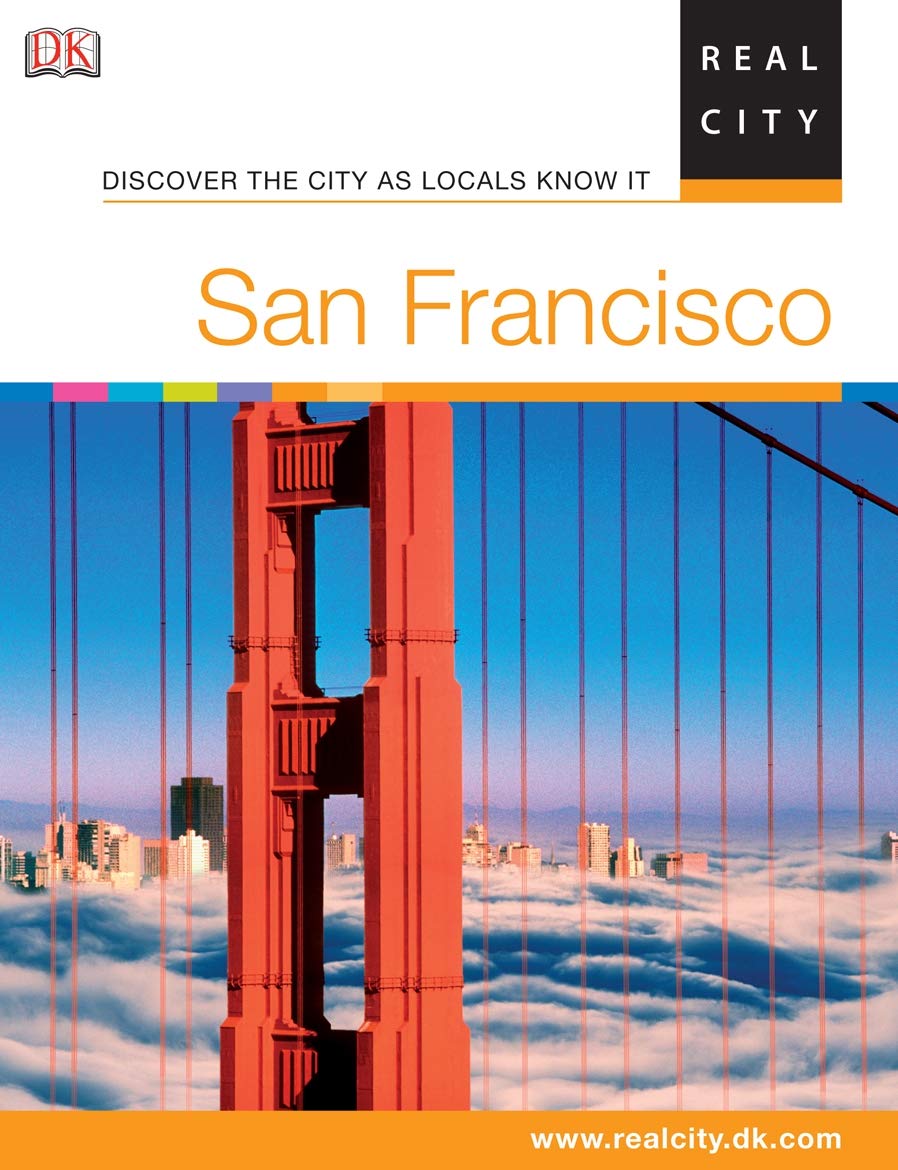 San Francisco: Discover the city as locals know it (DK RealCity Guides) Leisure, Home & Garden