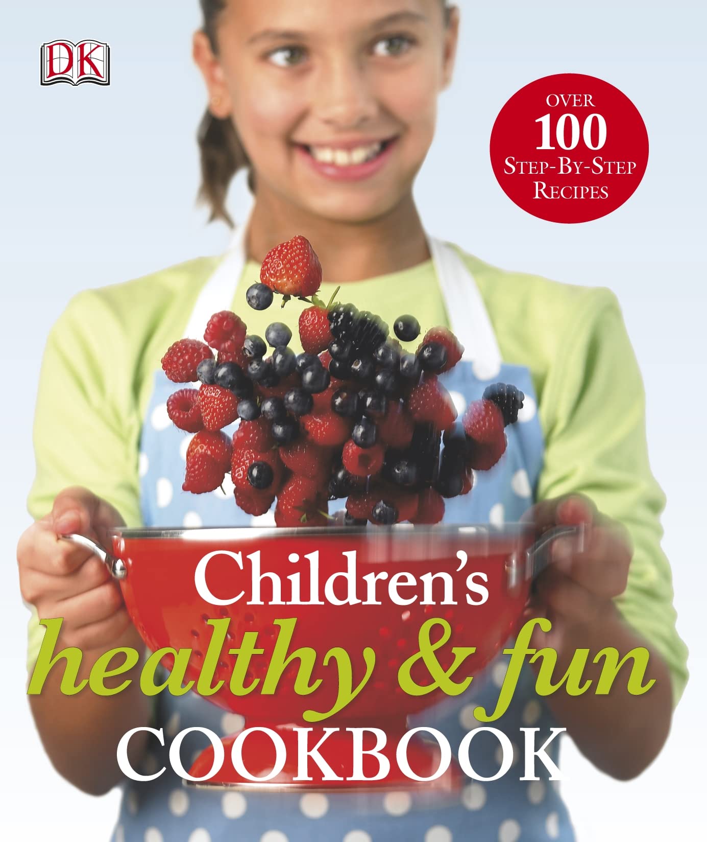 Children's Healthy and Fun Cookbook: With over 100 Step-By-Step Recipes Non-fiction