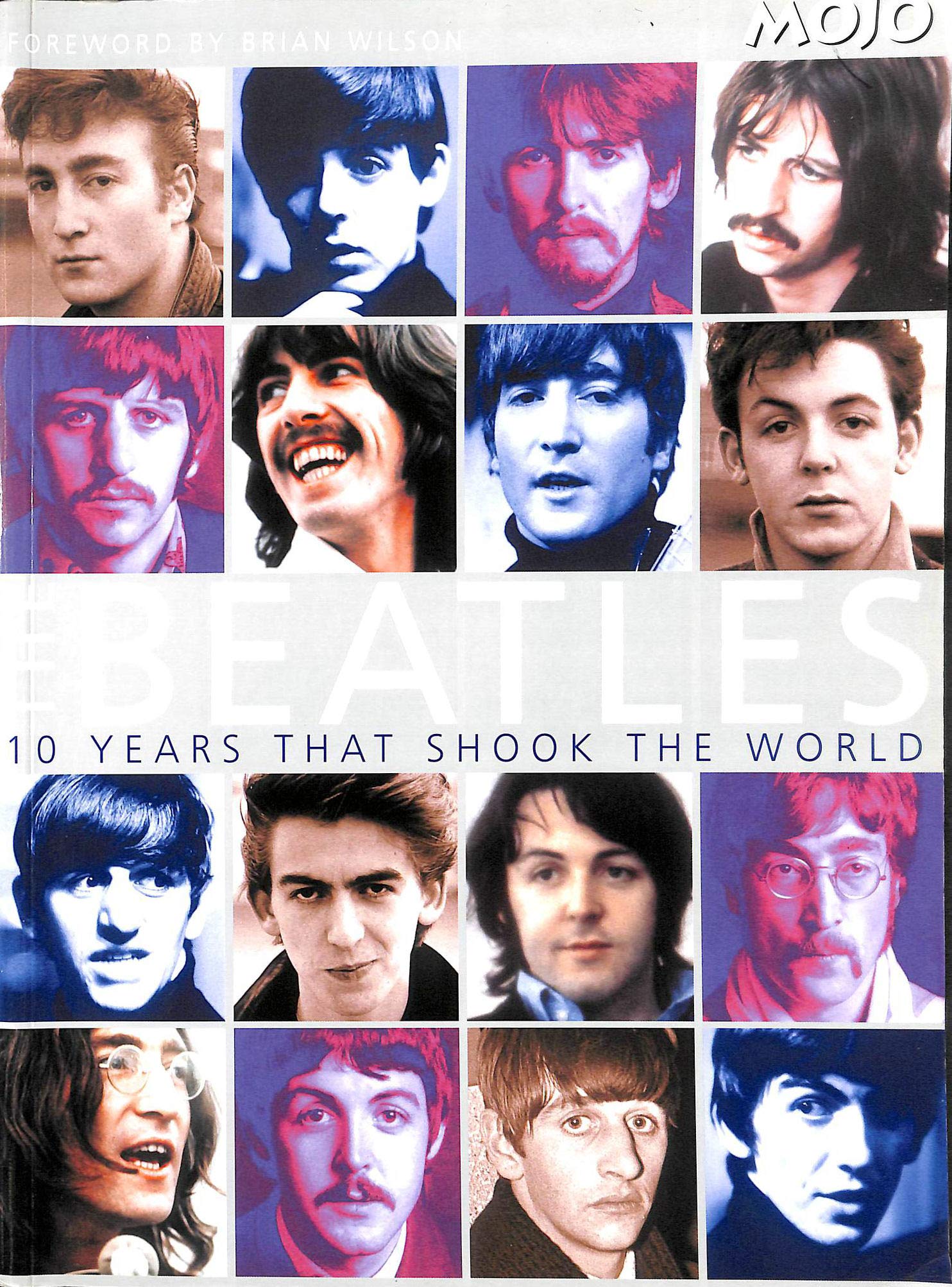 The Beatles: 10 years that shook the world Pop culture