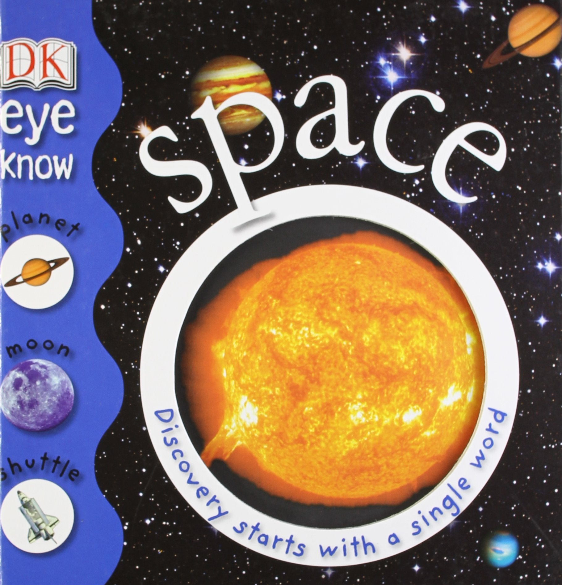 Space: Discovery Starts with a Single Word (Eye Know) Tiptoi & Games