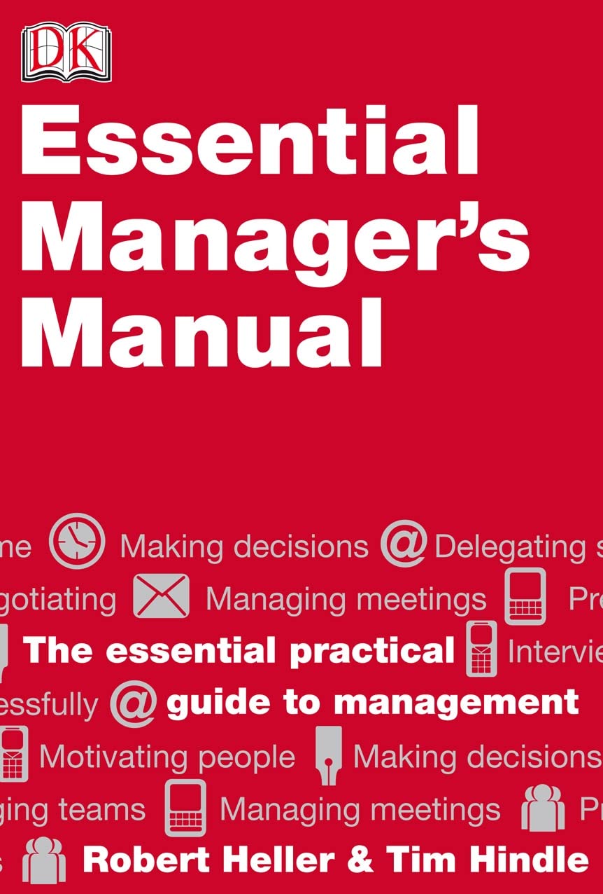 Essential Manager's Manual: The Essential Practical Guide to Management Law Books
