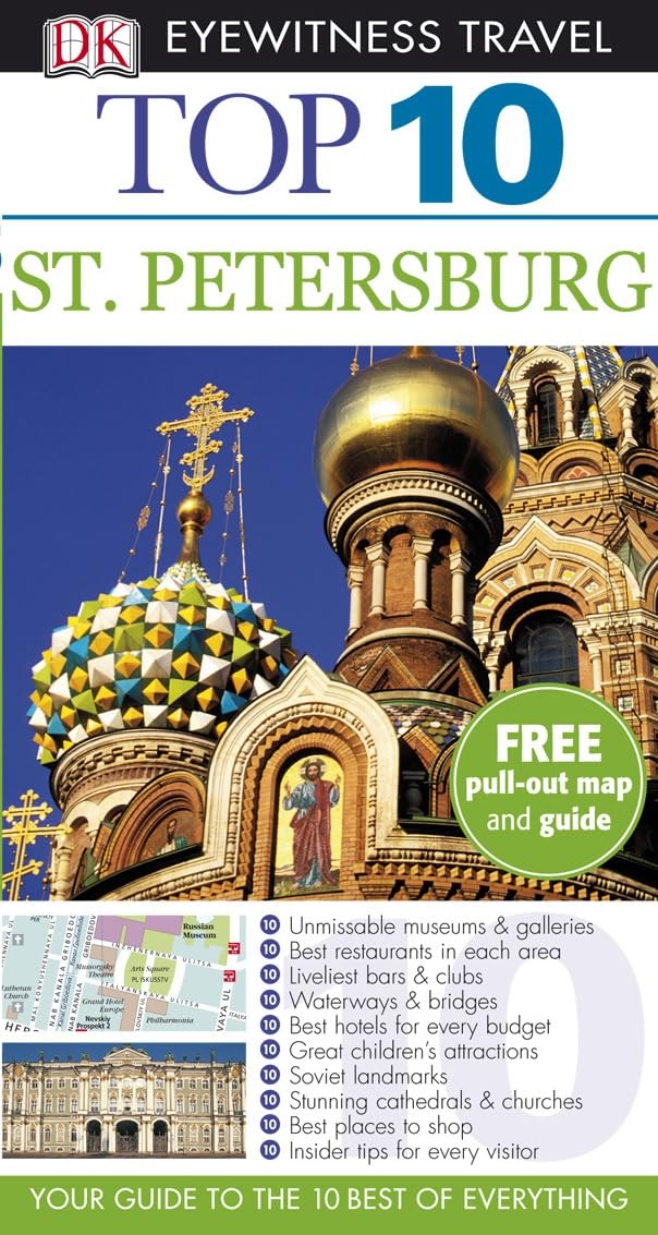 DK Eyewitness Top 10 Travel Guide: St Petersburg: Eyewitness Travel Guides 2008 Leisure, Home & Garden