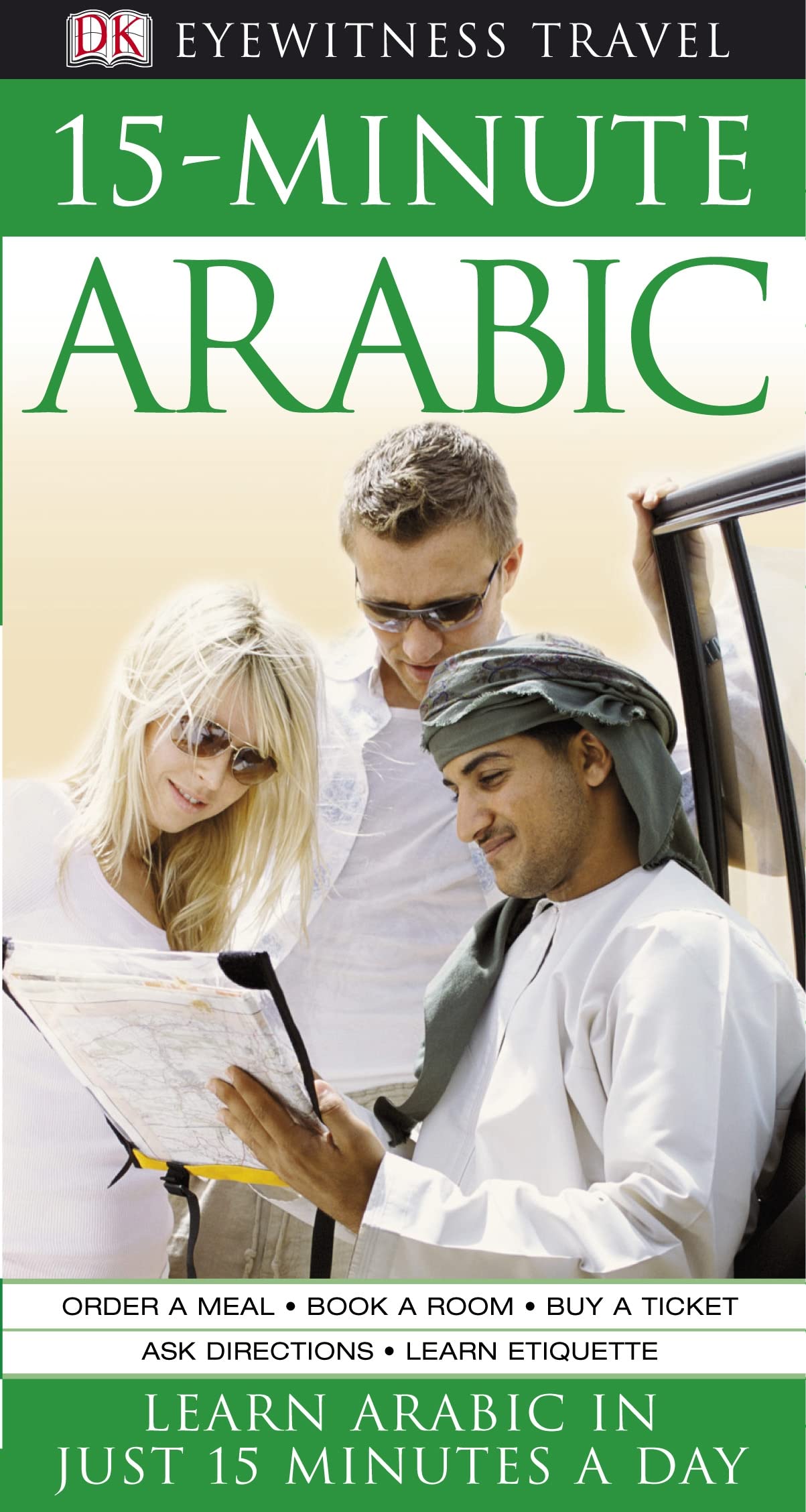 15-Minute Arabic: Learn Arabic in Just 15 Minutes a Day Foreign Languages ​​& Dictionaries