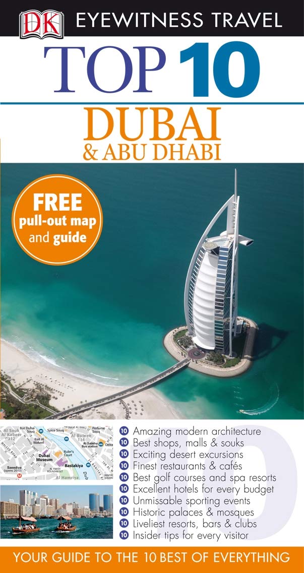 DK Eyewitness Top 10 Travel Guide: Dubai and Abu Dhabi Leisure, Home & Garden