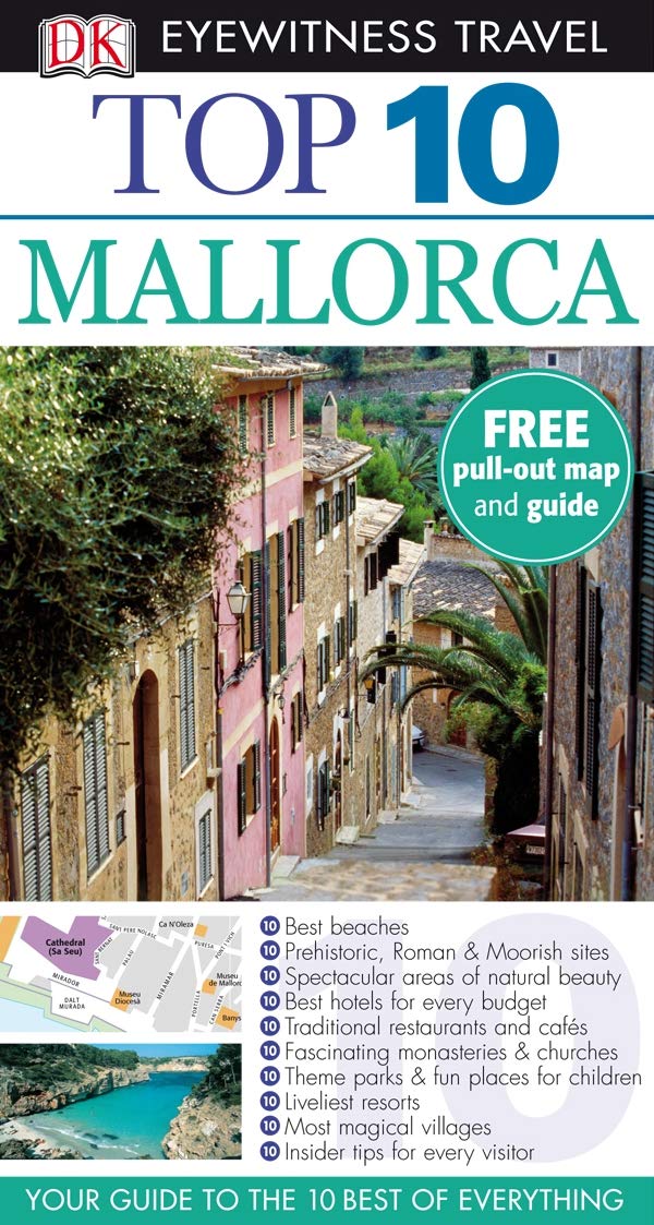 DK Eyewitness Top 10 Travel Guide: Mallorca: Eyewitness Travel Guide 2009 Leisure, Home & Garden
