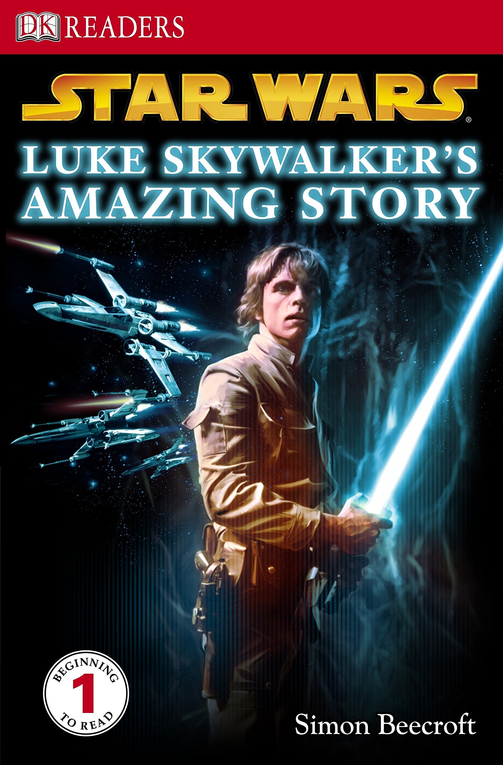 Star Wars Luke Skywalker's Amazing Story (DK Readers Level 1) Novels & Short Stories