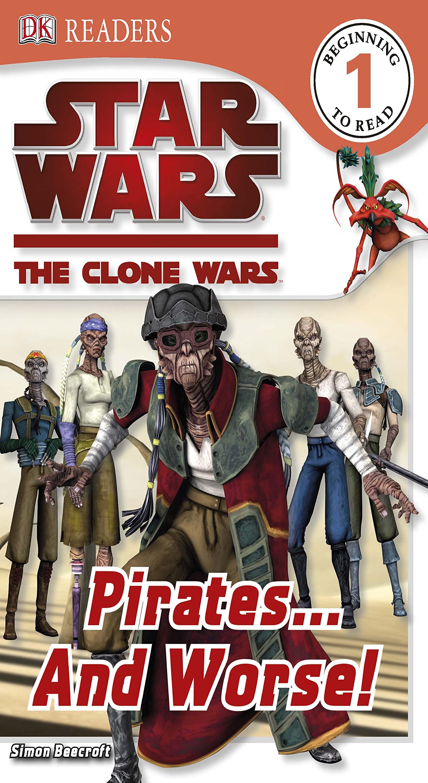 Star Wars Clone Wars Pirates... and Worse! (DK Readers Level 1) Novels & Short Stories