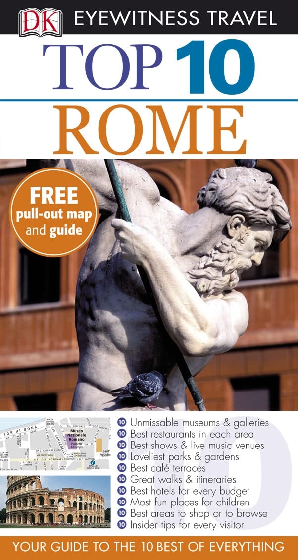 DK Eyewitness Top 10 Travel Guide: Rome: Your Guide to the 10 Best of Everything Leisure, Home & Garden