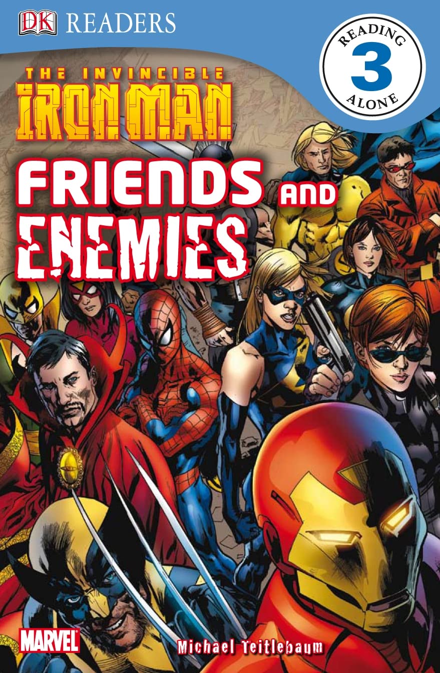 The Invincible Iron Man Friends and Enemies (DK Readers Level 3) Novels & Short Stories