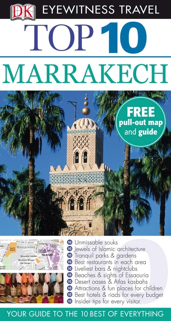 DK Eyewitness Top 10 Travel Guide: Marrakech: Eyewitness Travel Guide 2010 Leisure, Home & Garden