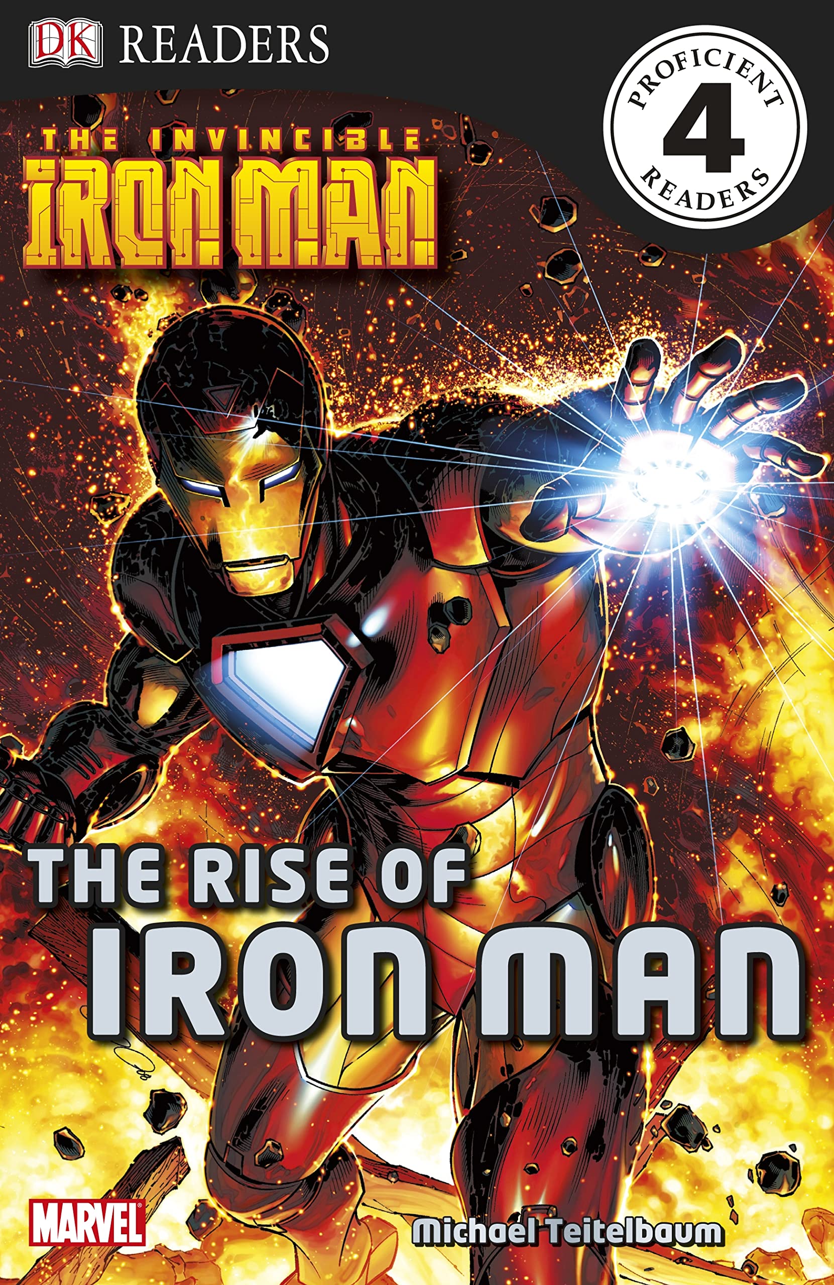 The Invincible Iron Man the Rise of Iron Man (DK Readers Level 4) Novels & Short Stories