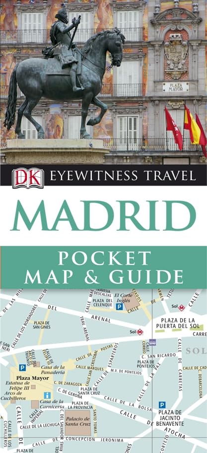 DK Eyewitness Pocket Map and Guide: Madrid: Eyewitness Travel Guide 2010 Leisure, Home & Garden