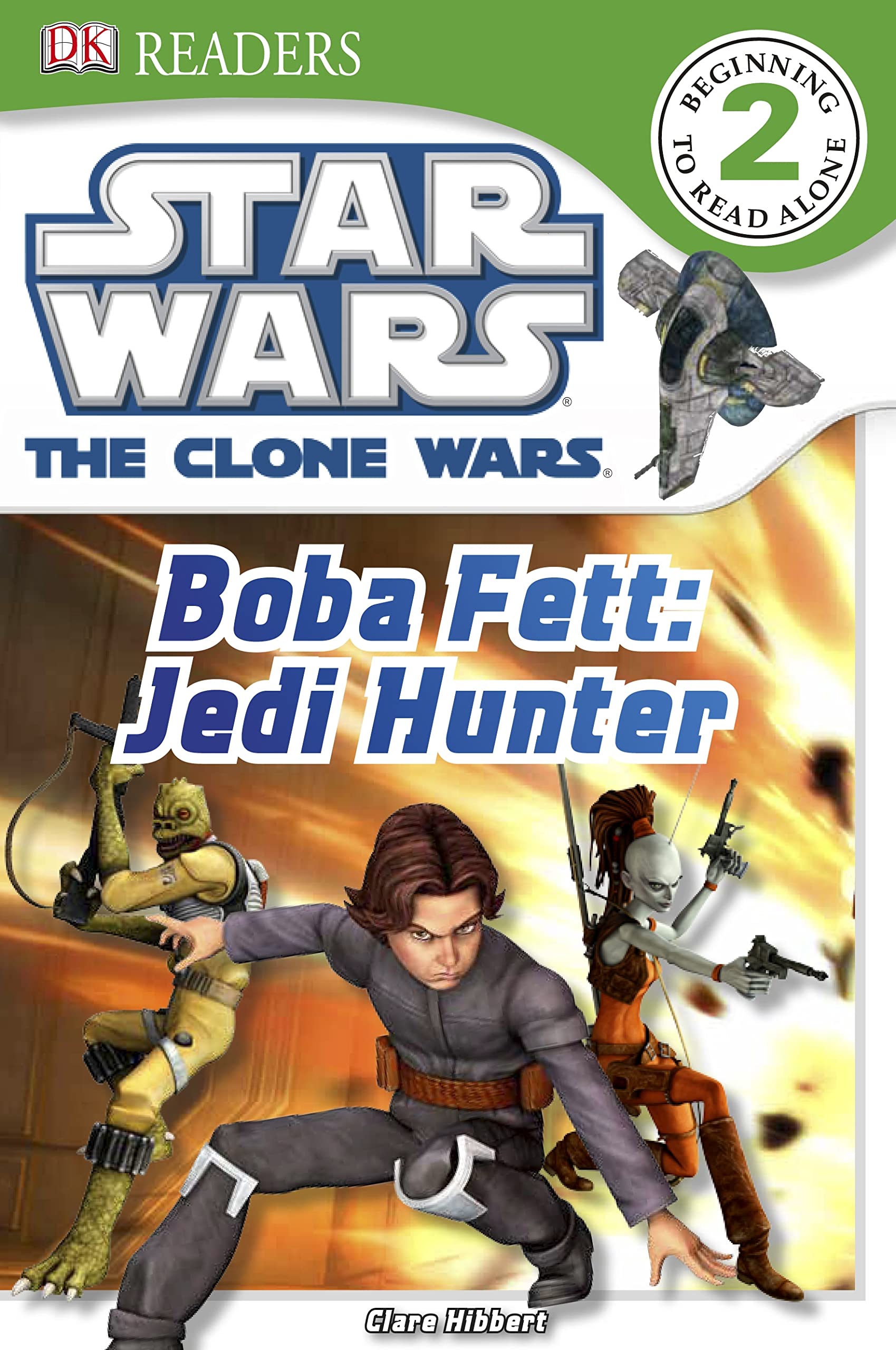 Star Wars Clone Wars Boba Fett - Jedi Hunter (DK Readers Level 2) Non-fiction