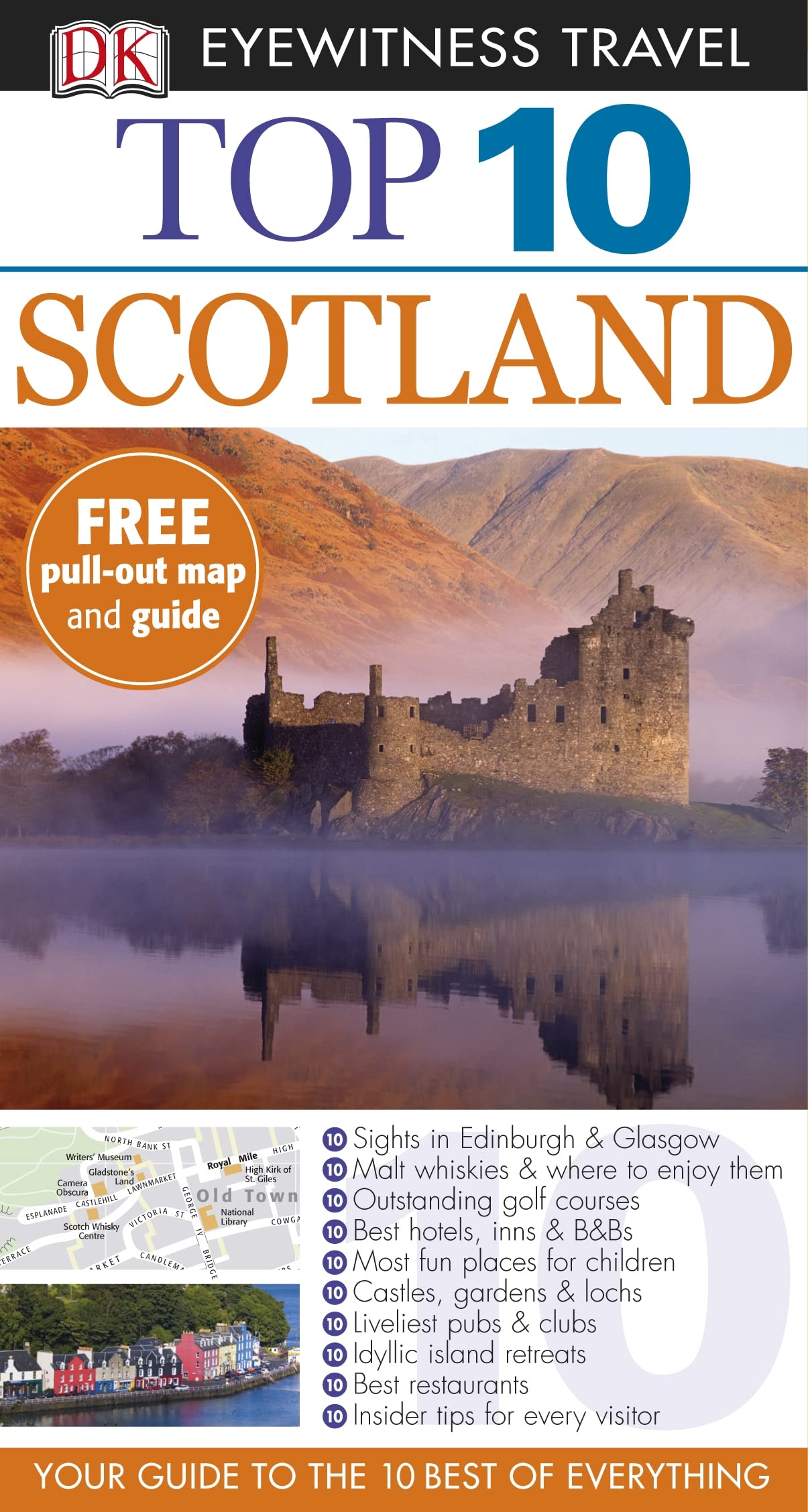 DK Eyewitness Top 10 Travel Guide: Scotland: Eyewitness Travel Guide 2011 Leisure, Home & Garden