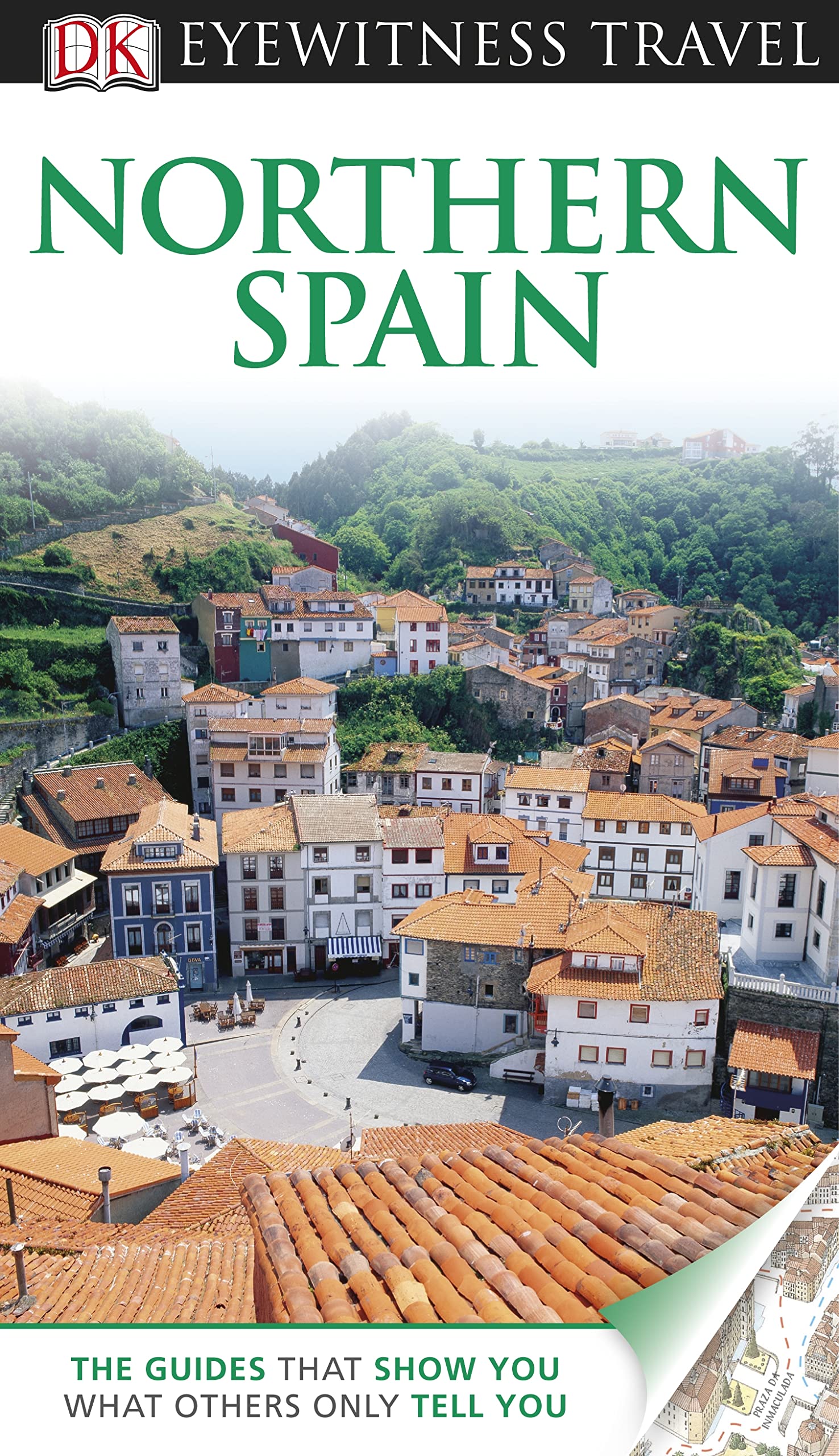 DK Eyewitness Travel Guide: Northern Spain book