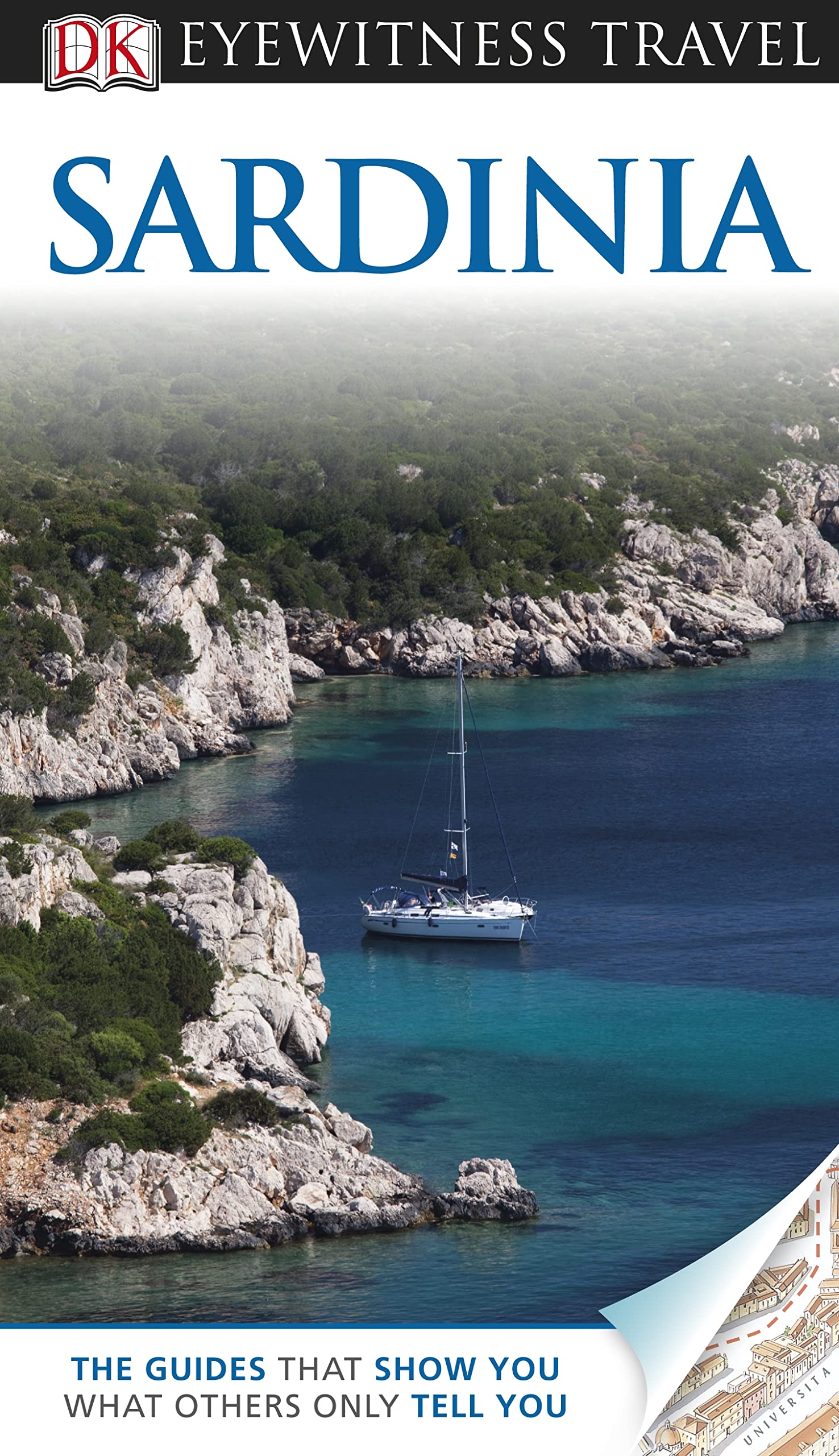 DK Eyewitness Travel Guide: Sardinia: Eyewitness Travel Guide 2011 Leisure, Home & Garden