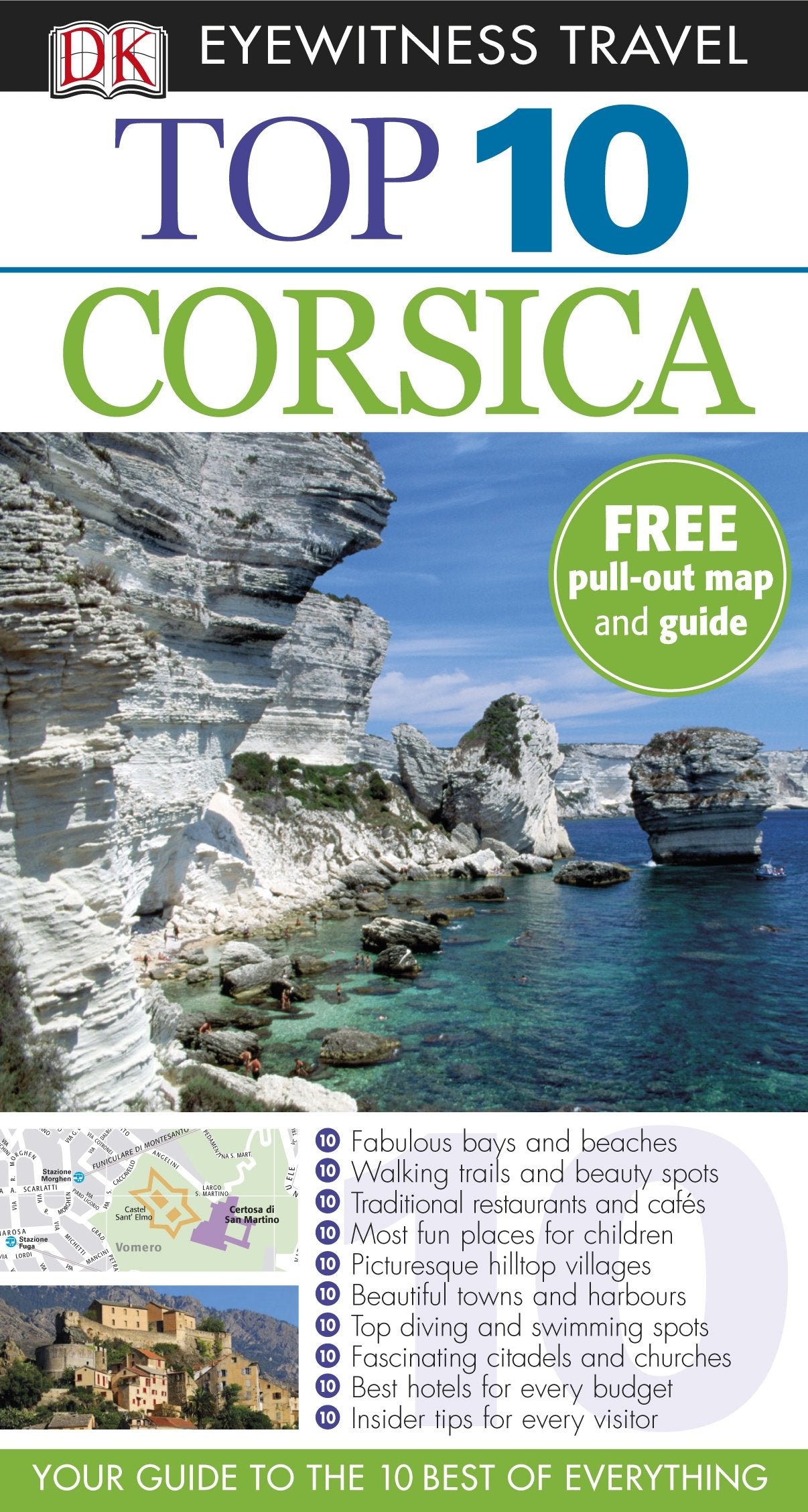 DK Eyewitness Top 10 Travel Guide: Corsica: Eyewitness Travel Guide 2012 Leisure, Home & Garden