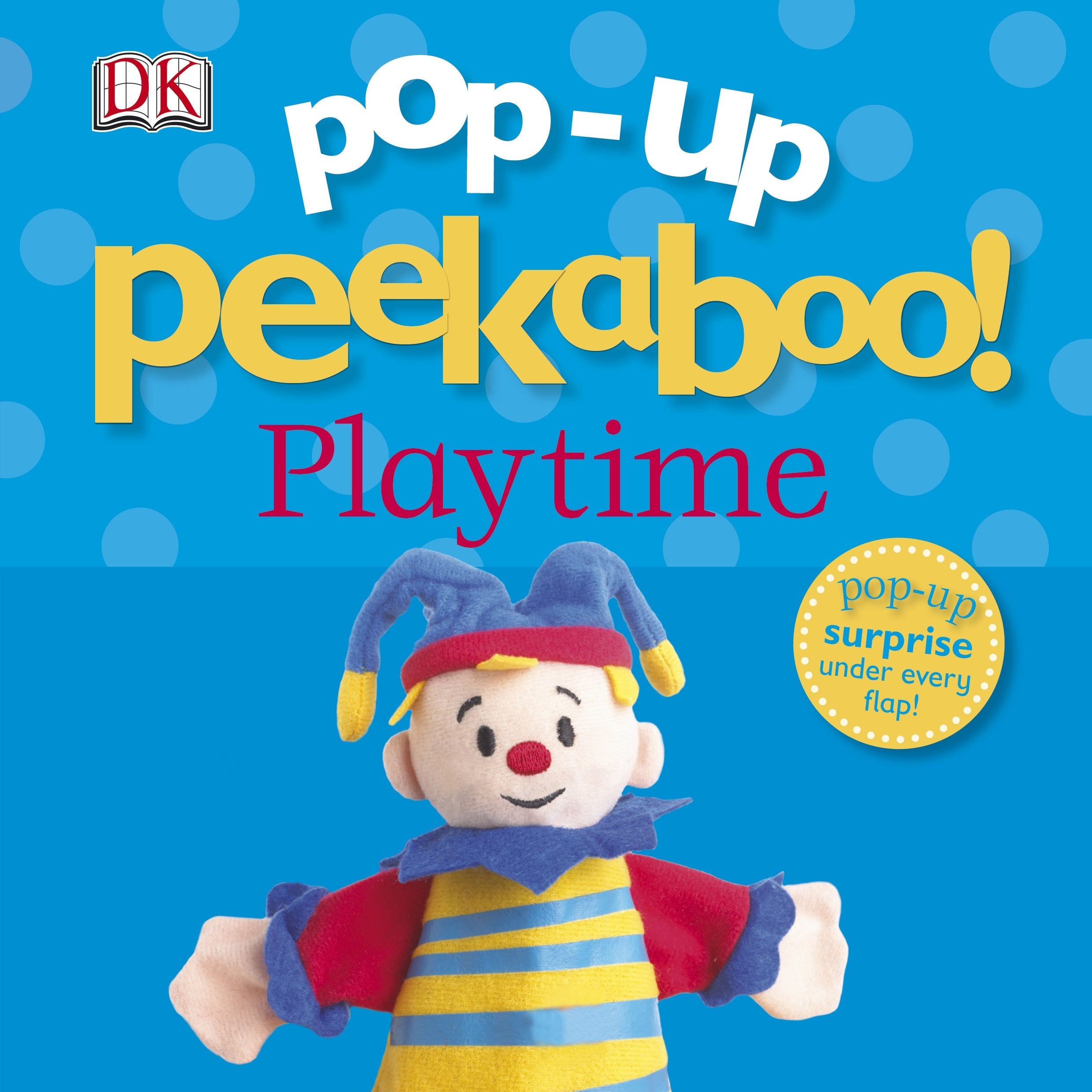 Pop-Up Peekaboo! Playtime Parents & Children Books