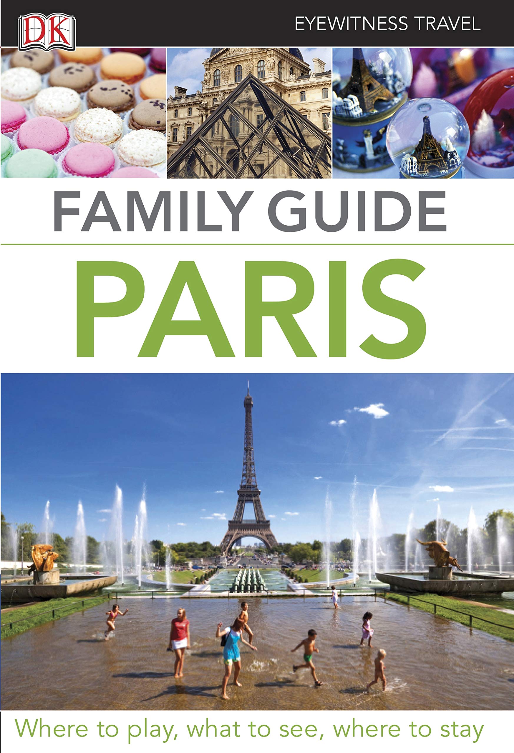 Eyewitness Travel Family Guide Paris: Eyewitness Travel Guide 2012 (DK Eyewitness Travel Family Guides) Leisure, Home & Garden