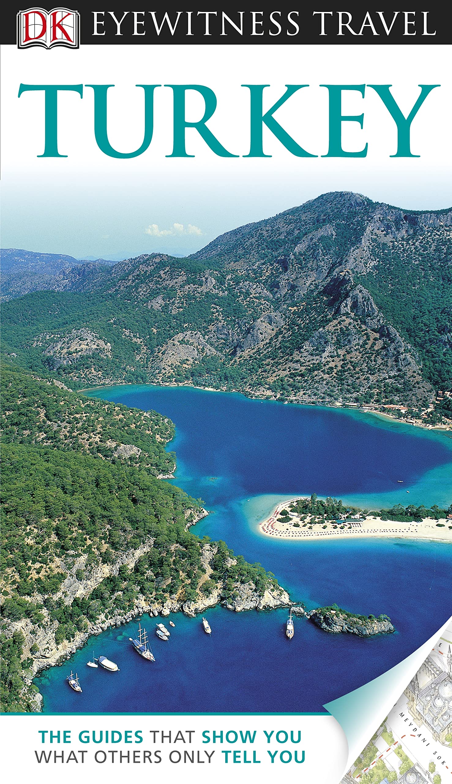DK Eyewitness Travel Guide: Turkey: Eyewitness Travel Guide 2010 Leisure, Home & Garden