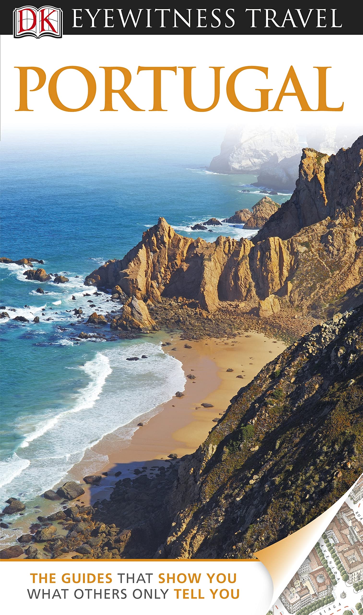 DK Eyewitness Travel Guide: Portugal: Eyewitness Travel Guide 2012 Leisure, Home & Garden