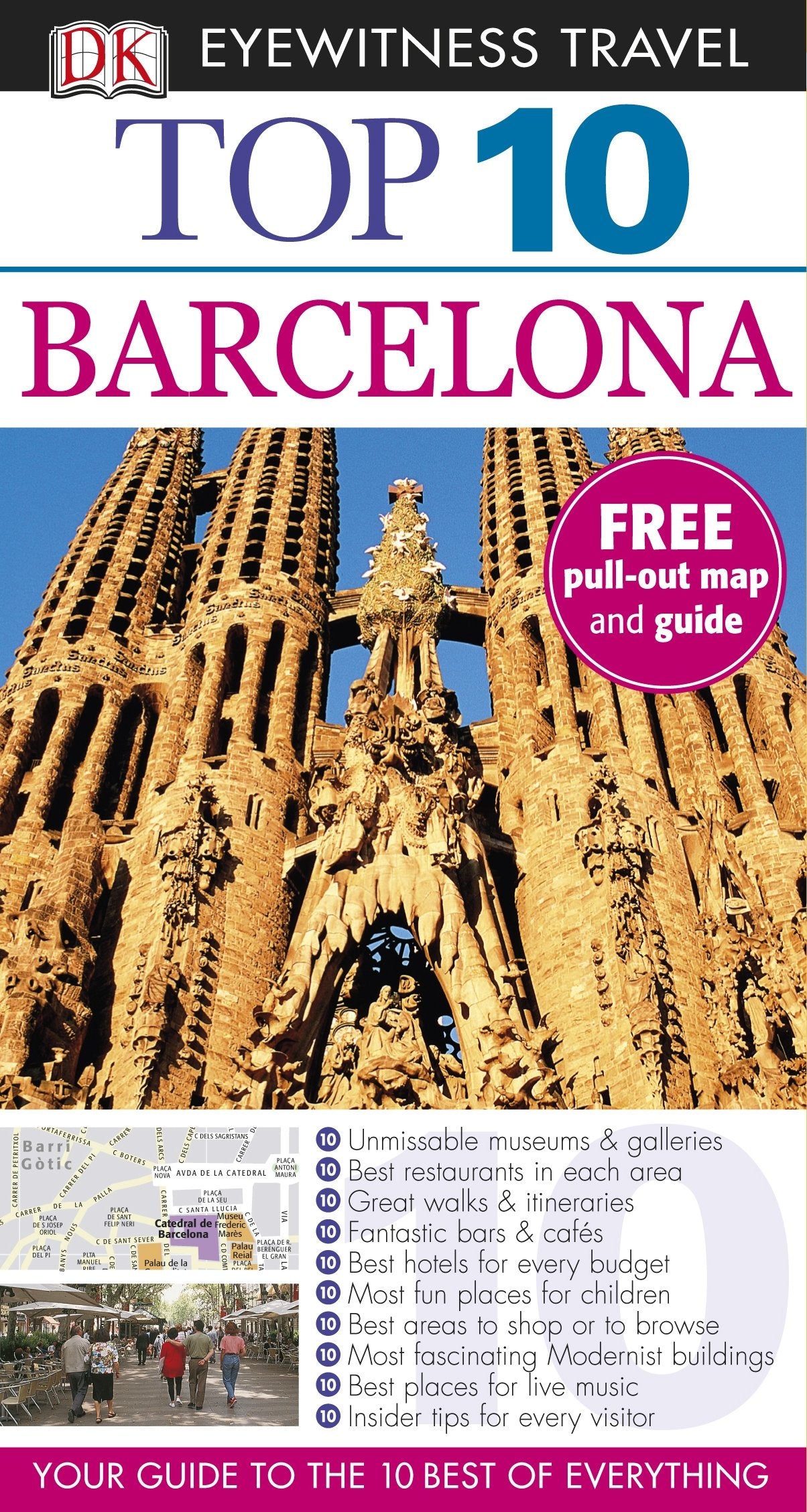 DK Eyewitness Top 10 Travel Guide: Barcelona: Eyewitness Travel Guide 2012 (E) Leisure, Home & Garden